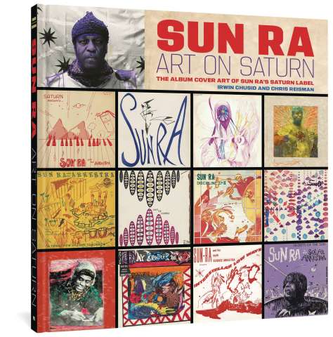 The Album Cover Art of Sun Ra's Saturn Label