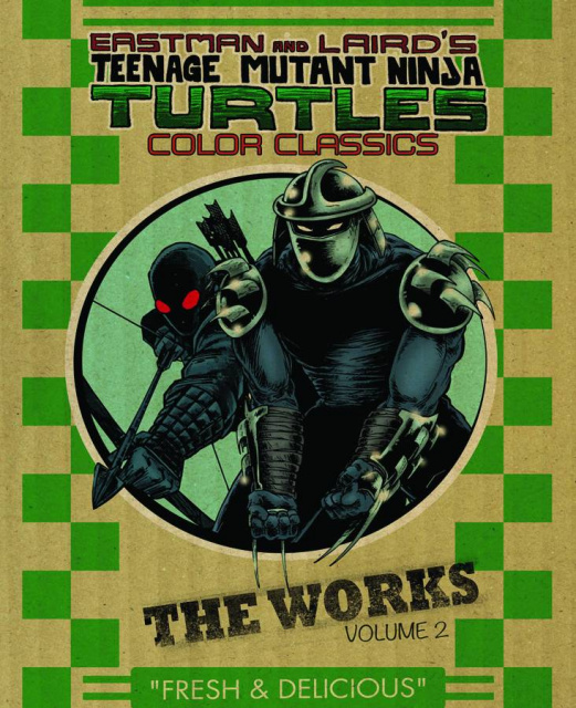 Teenage Mutant Ninja Turtles: The Works Vol. 2