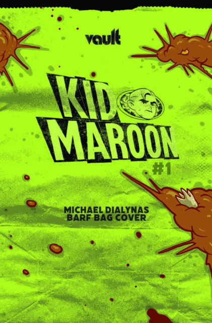 Kid Maroon #1 (Dialynas Barf Bag Cover)