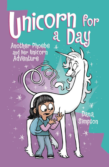 Phoebe and Her Unicorn Vol. 18: Unicorn for a Day