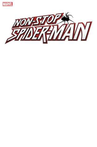 Non-Stop Spider-Man #1 (Blank Cover)