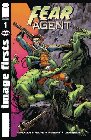 Fear Agent #1 (Image Firsts)