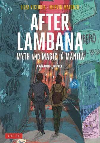 After Lambana: Myth and Magic in Manila