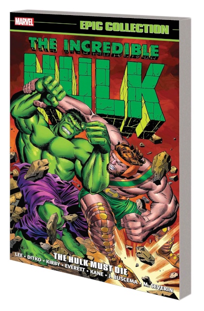 The Incredible Hulk: The Hulk Must Die (Epic Collection)