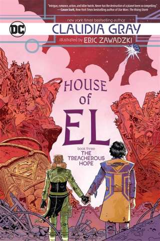 House of El Book 3: The Treacherous Hope