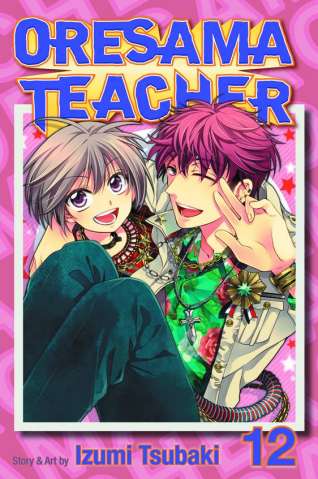 Oresama Teacher Vol. 12