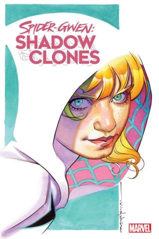 Spider-Gwen: Shadow Clones #1 (25 Copy Stelfreeze Cover)