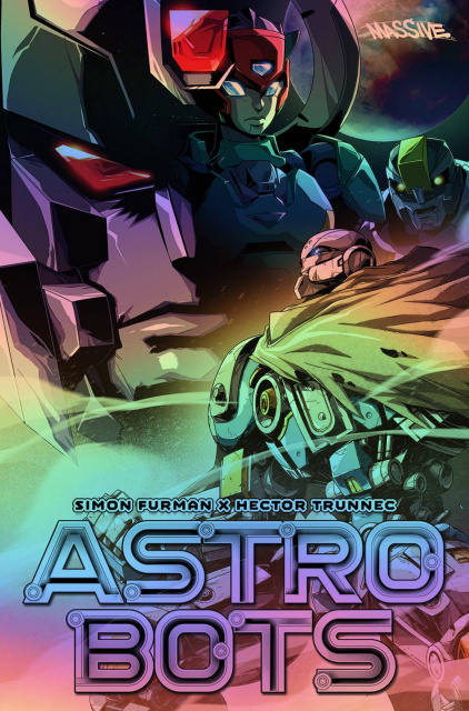 Astrobots #1 (Perez Foil Cover)