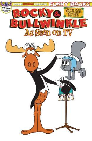 Rocky & Bullwinkle: As Seen on TV #1 (Retro Animation Cover)