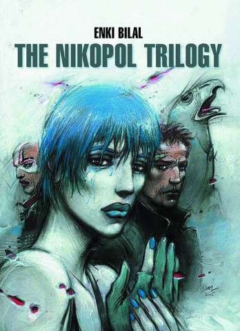 The Nikopol Trilogy Vol. 1