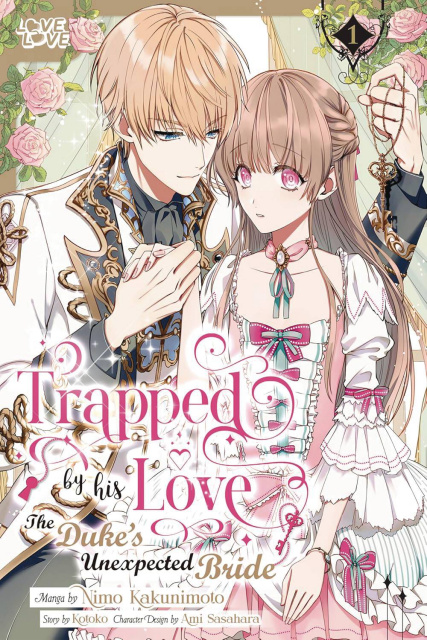 Trapped By His Love: The Duke's Unexpected Bride Vol. 1