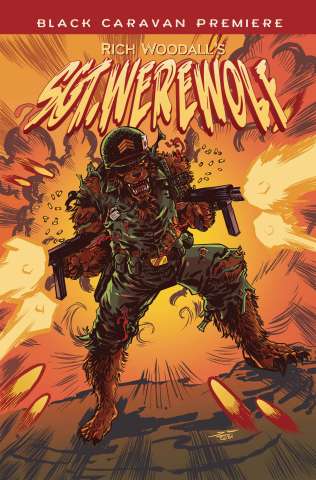 Sgt. Werewolf #1 (Woodall Cover)