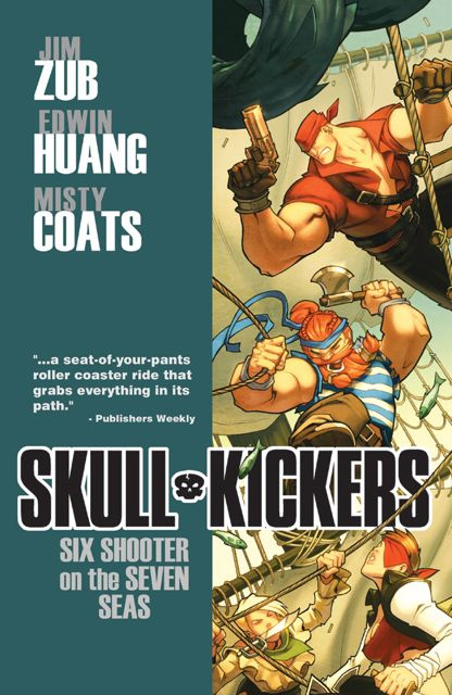 Skullkickers Vol. 3: Six Shooter on the Seven Seas
