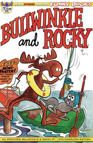 American Mythology Archives: Bullwinkle and Rocky #1 (Charlton Cover)