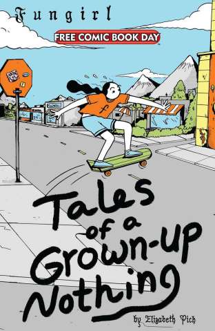 Fungirl: Tales of a Grown-Up Nothing