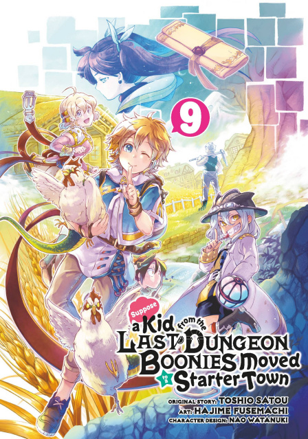Suppose a Kid from the Last Dungeon Moved Vol. 9