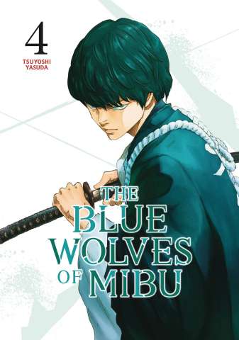 The Blue Wolves of Mibu Vol. 4