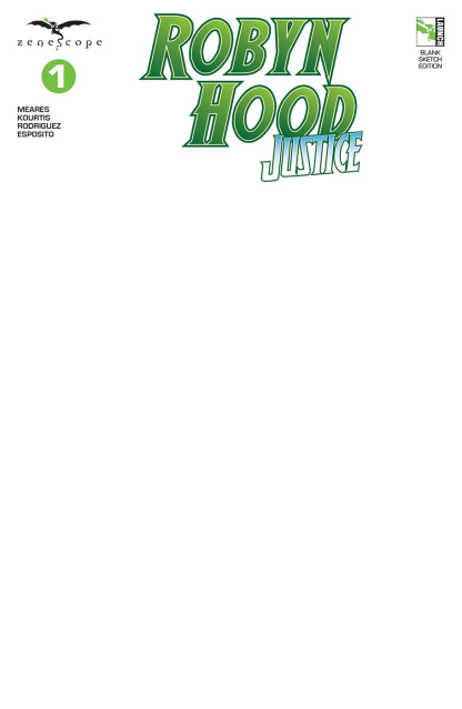 Robyn Hood: Justice #1 (Blank Sketch Cover)