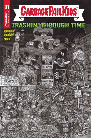 Garbage Pail Kids: Trashin' Through Time #1 (10 Copy Bunk B&W Cover)