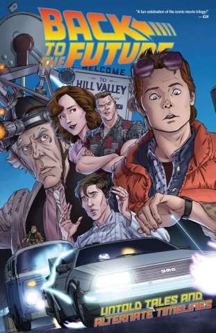Back to the Future Vol. 1: Untold Tales and Alternate Timelines