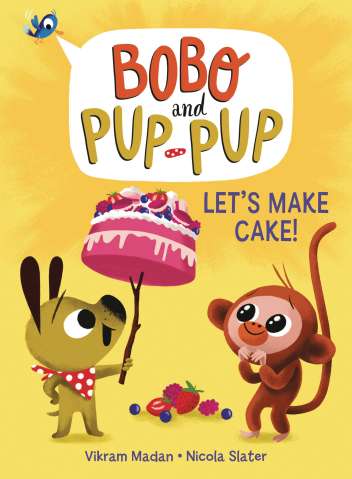 Bobo and Pup-Pup: Let's Make Cake!