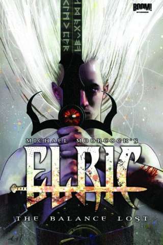 Elric: The Balance Lost Vol. 1