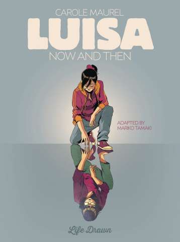 Luisa: Now and Then