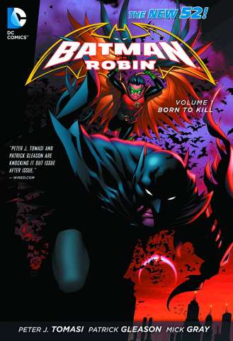 Batman and Robin Vol. 1: Born To Kill