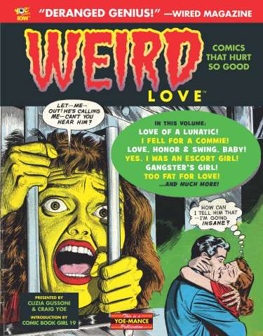 Weird Love: You Know You Want It
