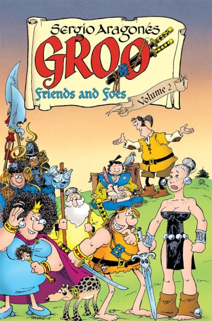 Groo: Friends and Foes Vol. 2