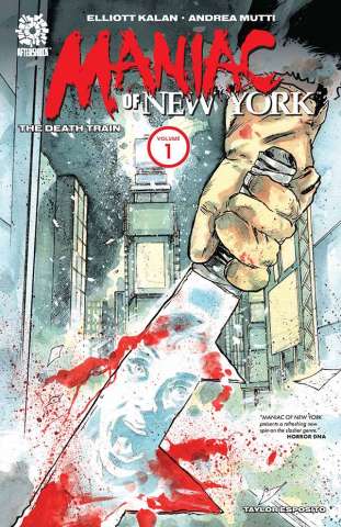 Maniac of New York Vol. 1: Death Train