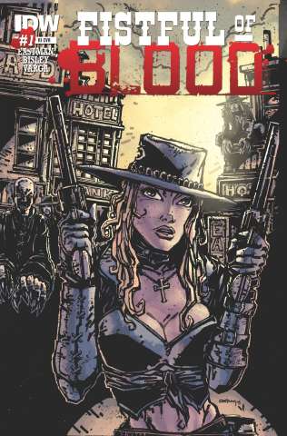 Fistful of Blood #1 (10 Copy Cover)