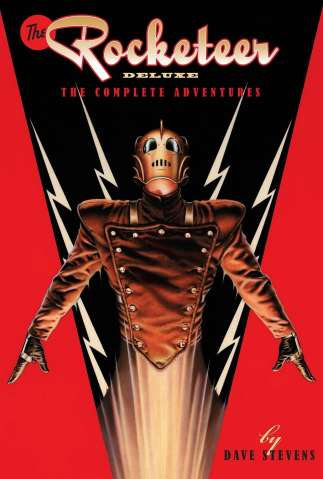 The Rocketeer: The Complete Adventures (Deluxe Edition)