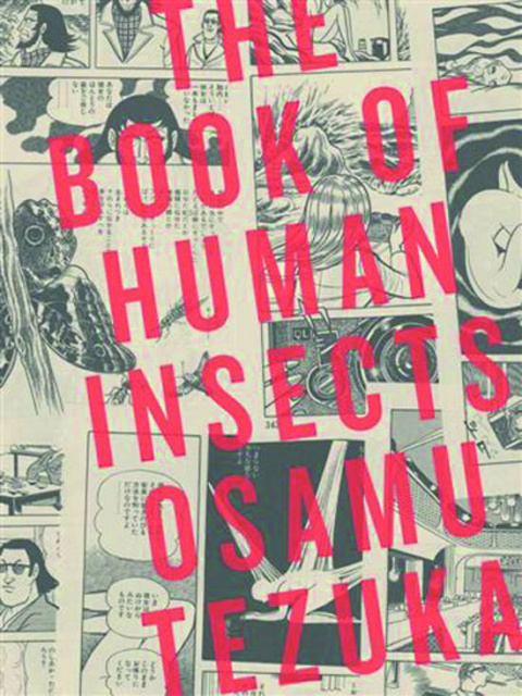 Tezuka: The Book of Human Insects