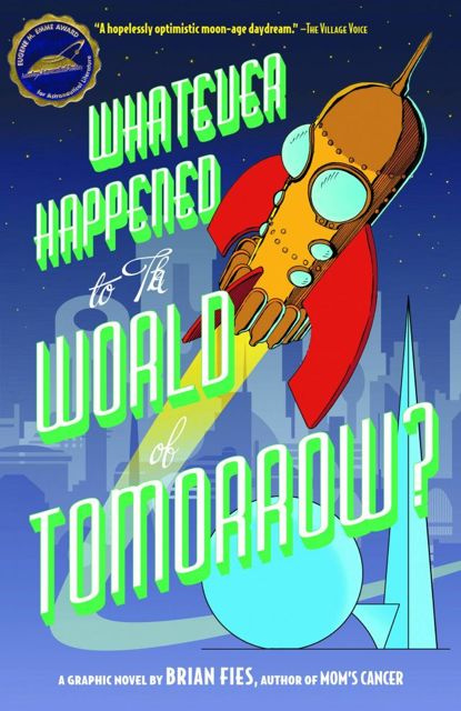 Whatever Happened To World of Tomorrow?