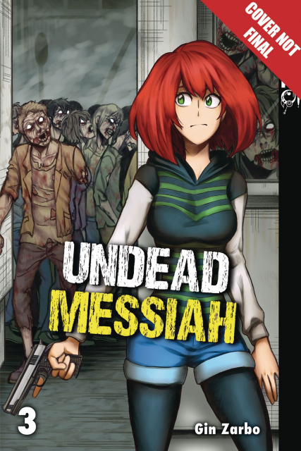 Undead Messiah Vol. 3