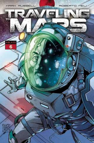 Traveling to Mars #6 (Meli Cover)