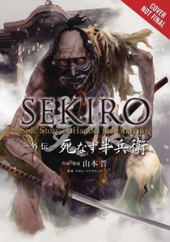 Sekiro: Side Story of Hanbei the Undying