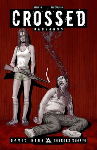 Crossed: Badlands #14 (Red Crossed Cover)
