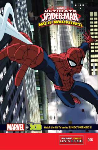 Marvel Universe: Ultimate Spider-Man - Web Warriors #6