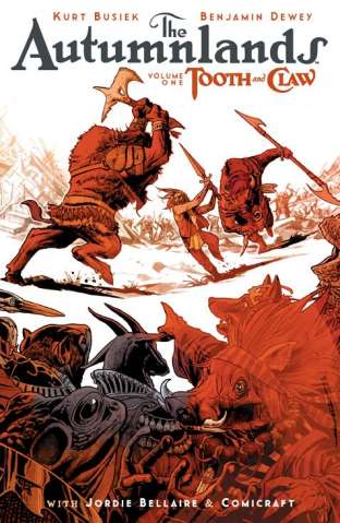 The Autumnlands Vol. 1: Tooth & Claw