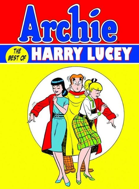 Archie: The Best of Harry Lucey Vol. 1