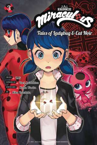 Miraculous: Tales of Ladybug & Cat Noir Manga Vol. 3