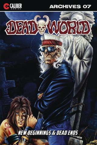 Deadworld Archives Book 7