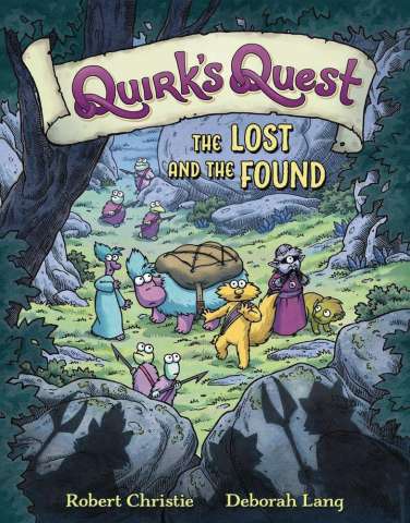 Quirk's Quest Vol. 2: The Lost and the Found