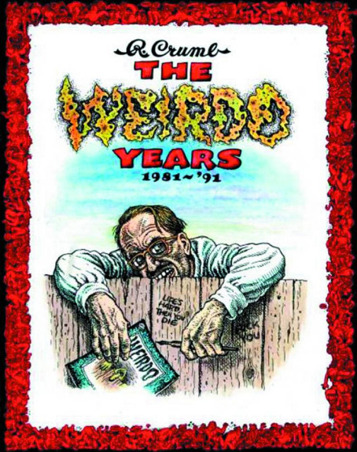 The Weirdo Years: 1981-1993