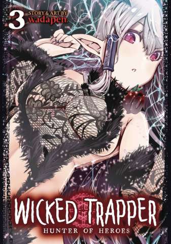 Wicked Trapper Vol. 3