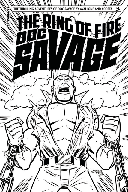Doc Savage: The Ring of Fire #3 (20 Copy B&W Cover)