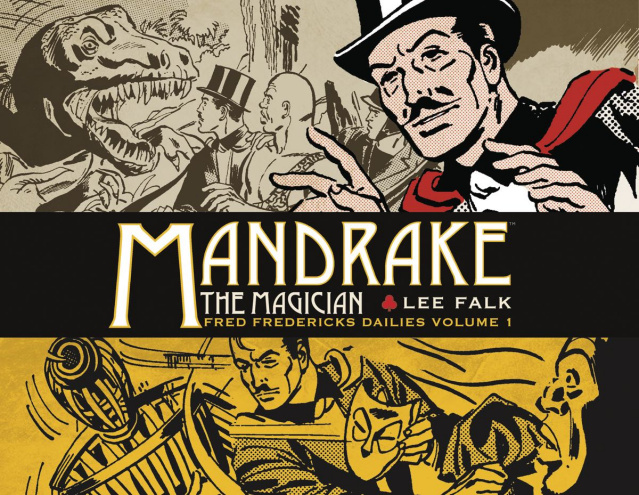 Mandrake, The Magician: Fred Fredericks Dailies Vol. 1