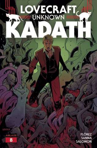 Lovecraft: Unknown Kadath #8 (Sanna Cover)